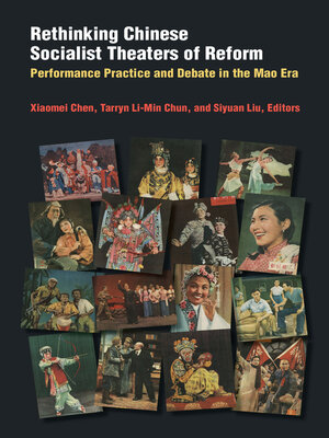 cover image of Rethinking Chinese Socialist Theaters of Reform